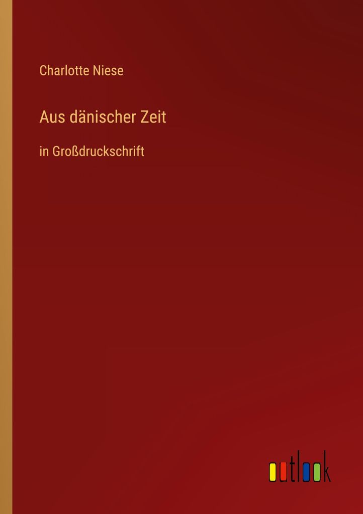 Aus dänischer Zeit