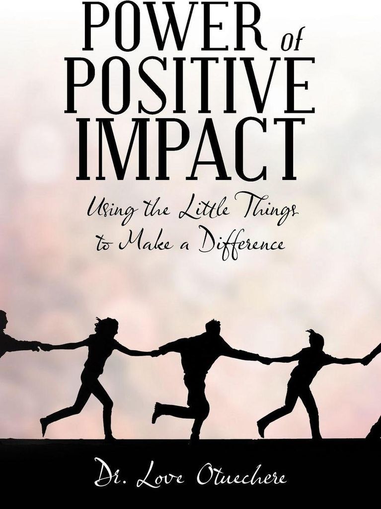 Power of Positive Impact