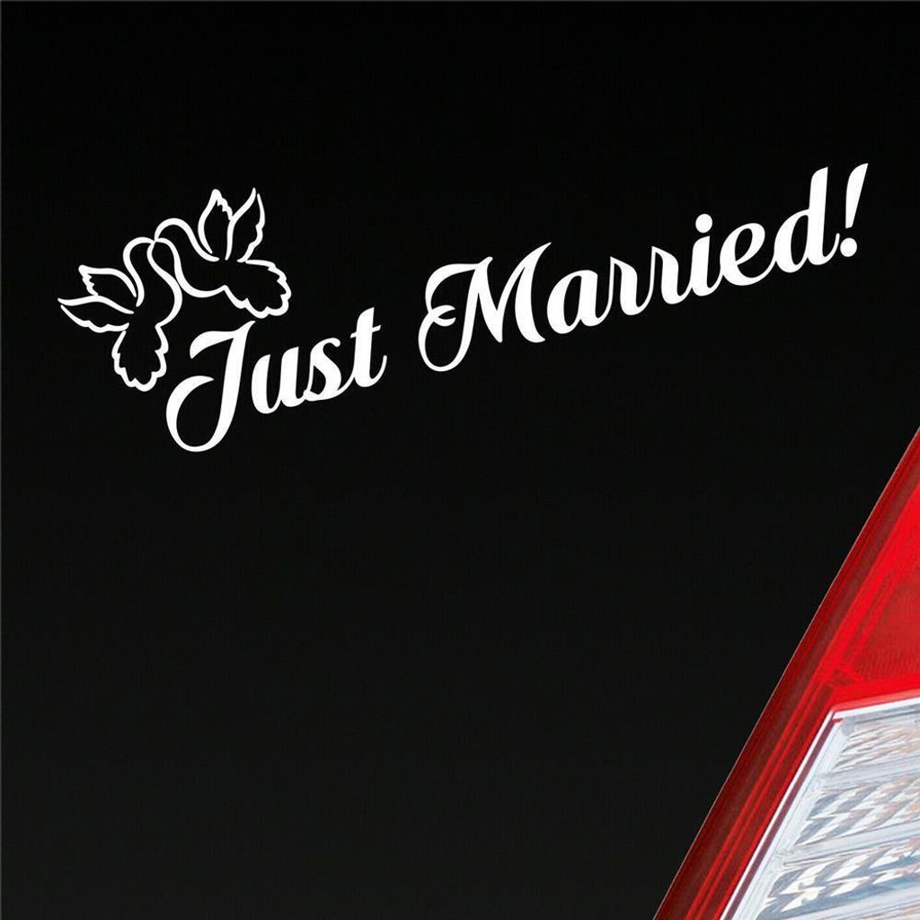 Auto Aufkleber Just Married! Tauben Vögel Liebe Hochzeit Heiraten 19x6 cm Weiss Glanz Sticker Heckscheibenaufkleber