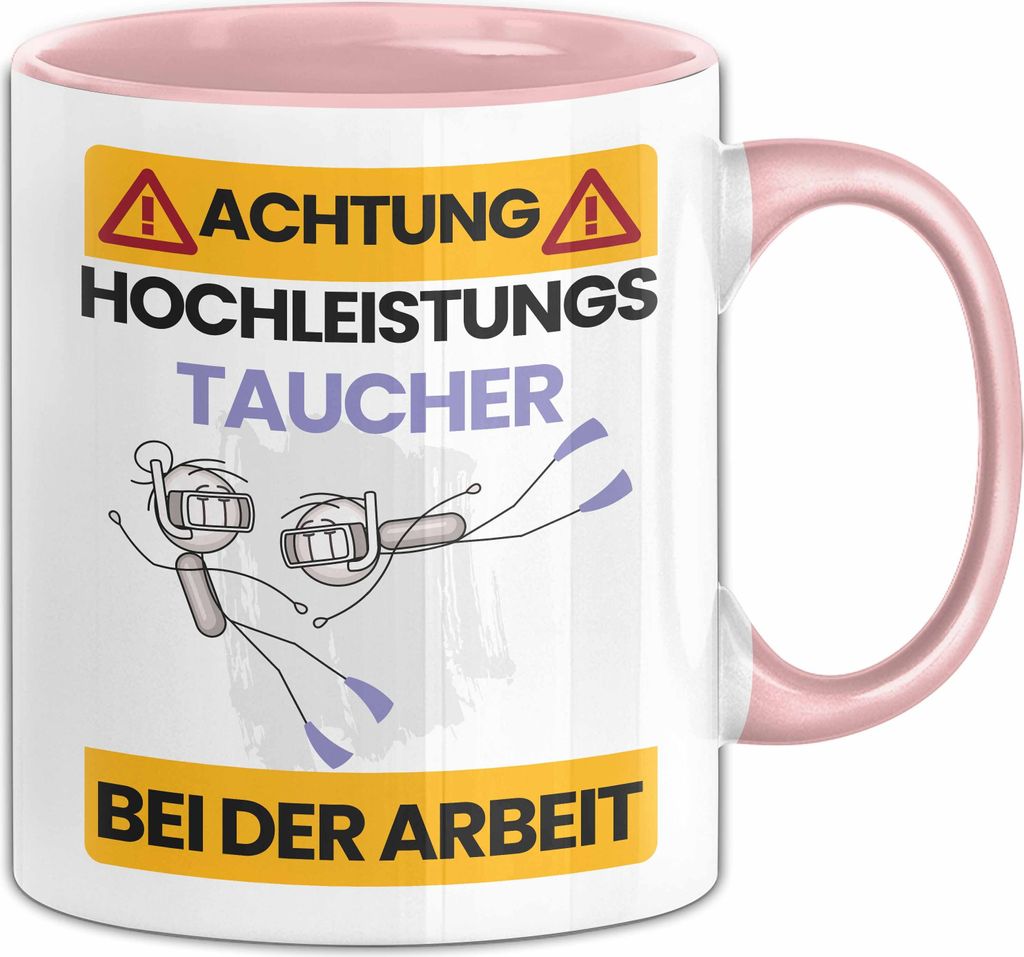 Taucher Tasse Geschenk Lustiger Spruch Geschenkidee für Taucher Achtung Hochleistungs Taucher Bei Der Arbeit (Rosa)