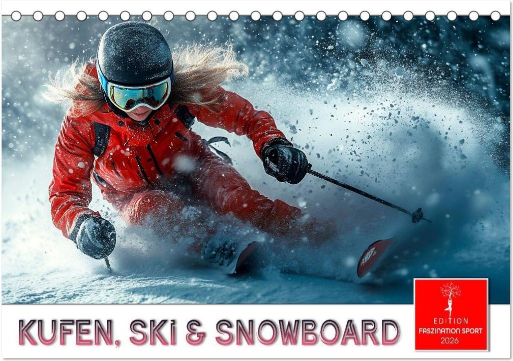 Kufen, Ski & Snowboard (Tischkalender 2026 DIN A5 quer), CALVENDO Monatskalender