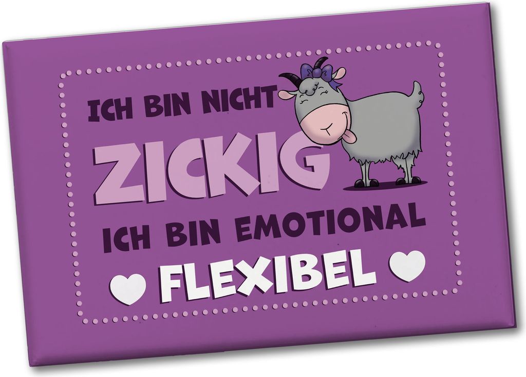 Ich bin nicht zickig ich bin emotional flexibel Souvenir Magnet mit Ziege