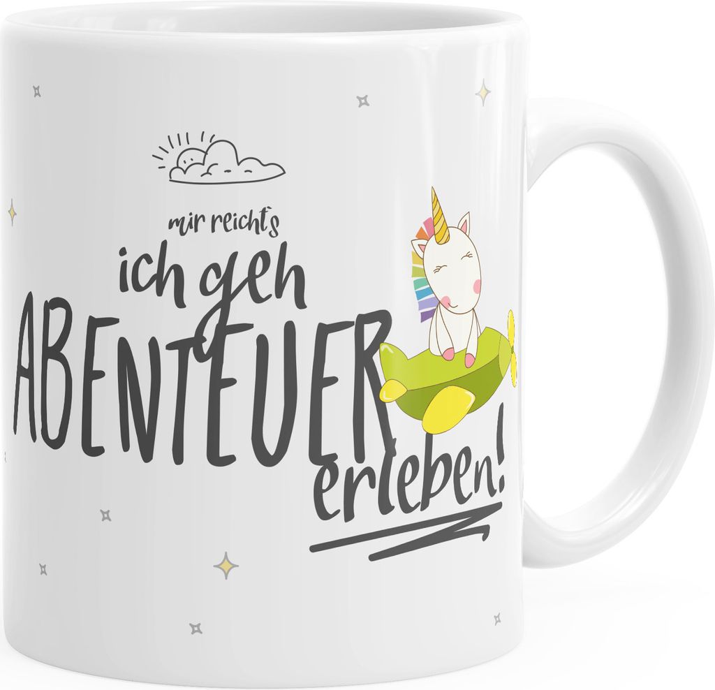Tasse Einhorn Mir reichts ich geh Abenteuer erleben Kaffeetasse Spruch MoonWorks weiß unisize