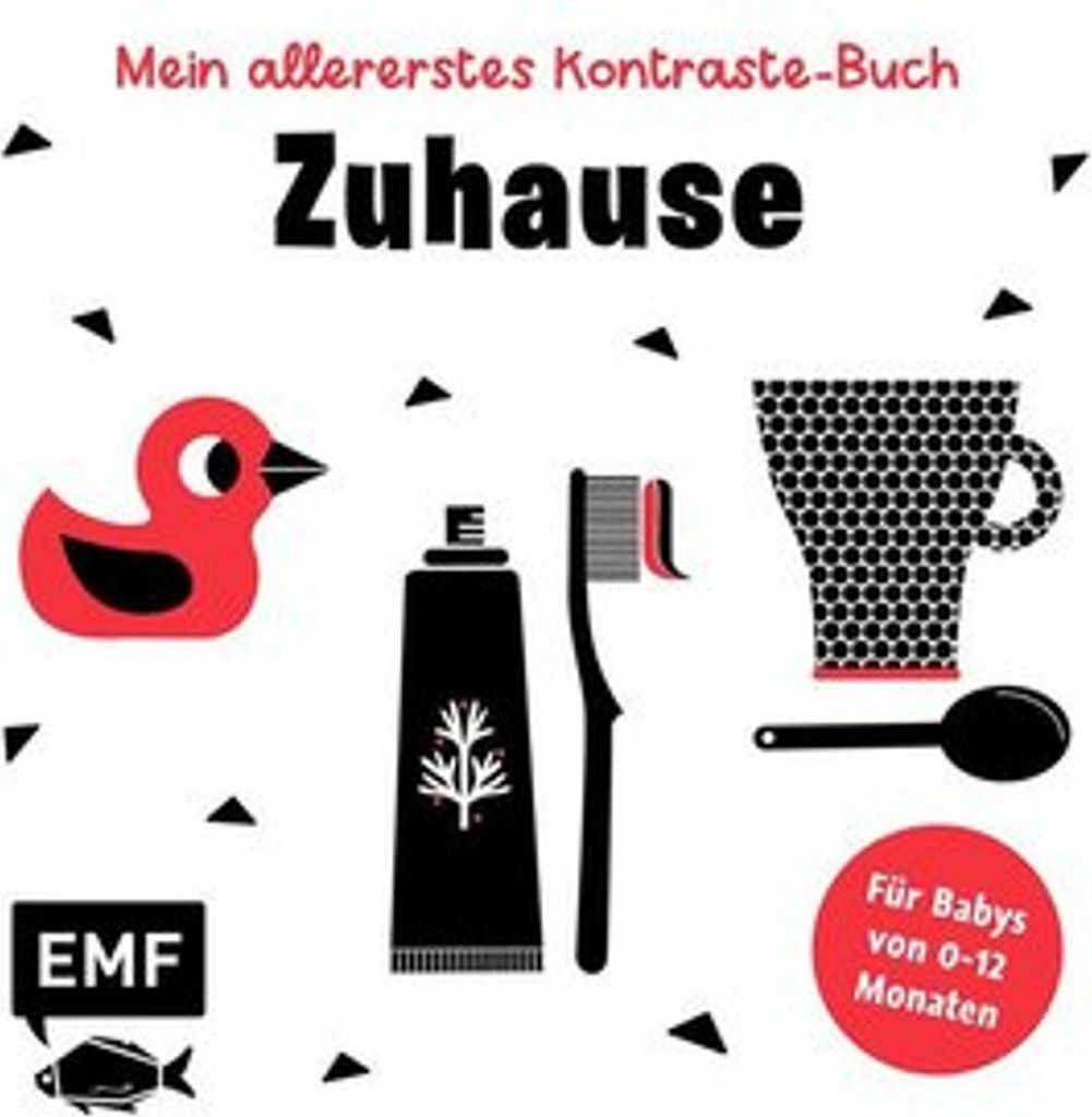 Mein allererstes Kontraste-Buch: Zuhause - für Babys von 0-12 Monate