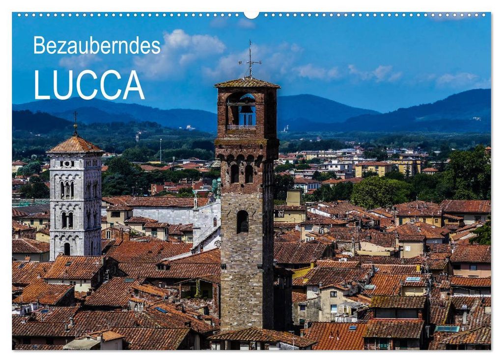 Bezauberndes Lucca (Wandkalender 2027 DIN A2 quer), CALVENDO Monatskalender