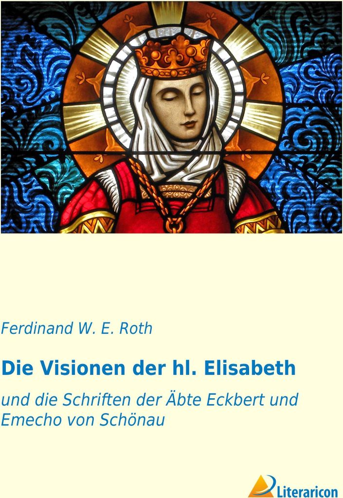 Die Visionen der hl. Elisabeth