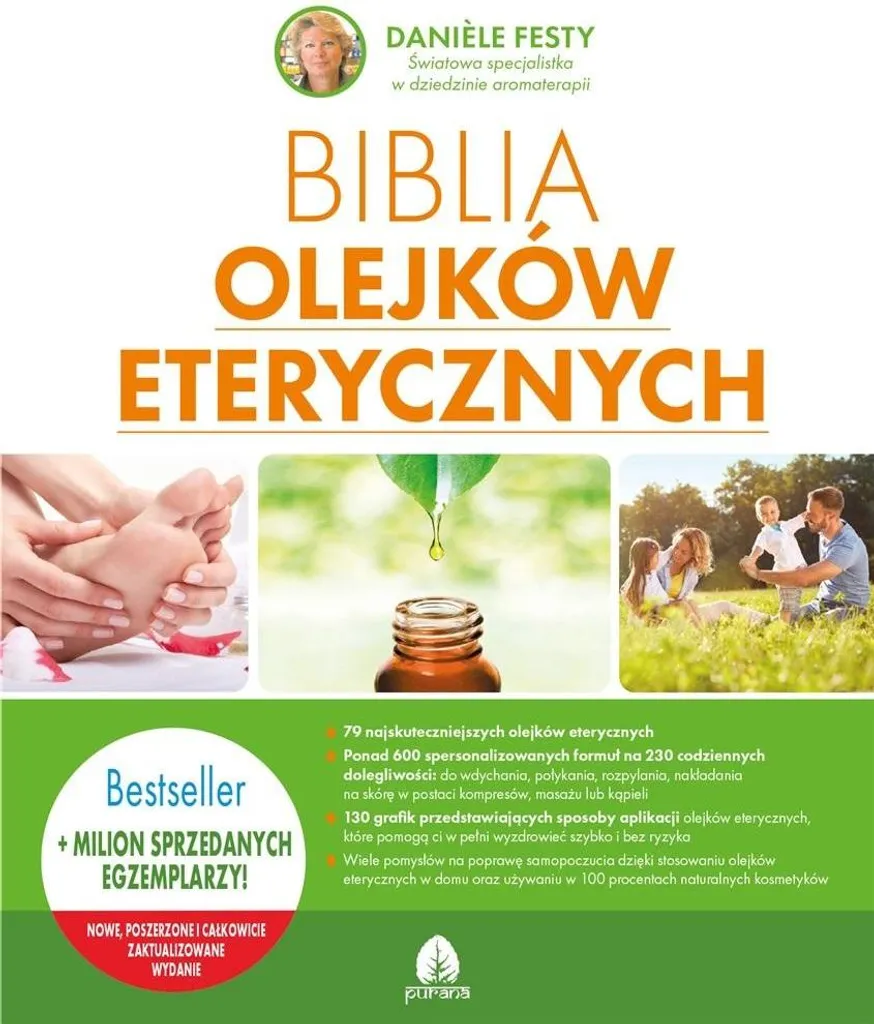 Bible des huiles essentielles : finissez-en avec le stress naturellement