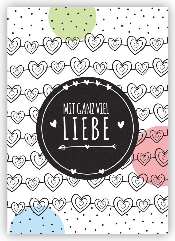Herzige Glückwunschkarte zum Geburtstag, Weihnachten mit vielen Herzen: Mit ganz viel Liebe