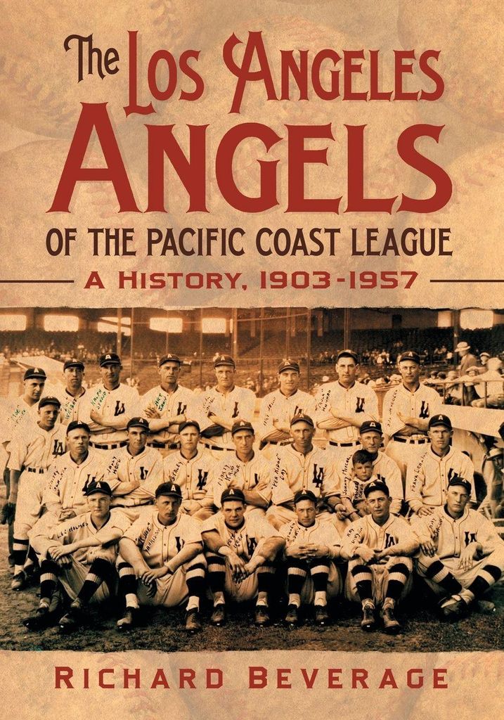 The Los Angeles Angels of the Pacific Coast League