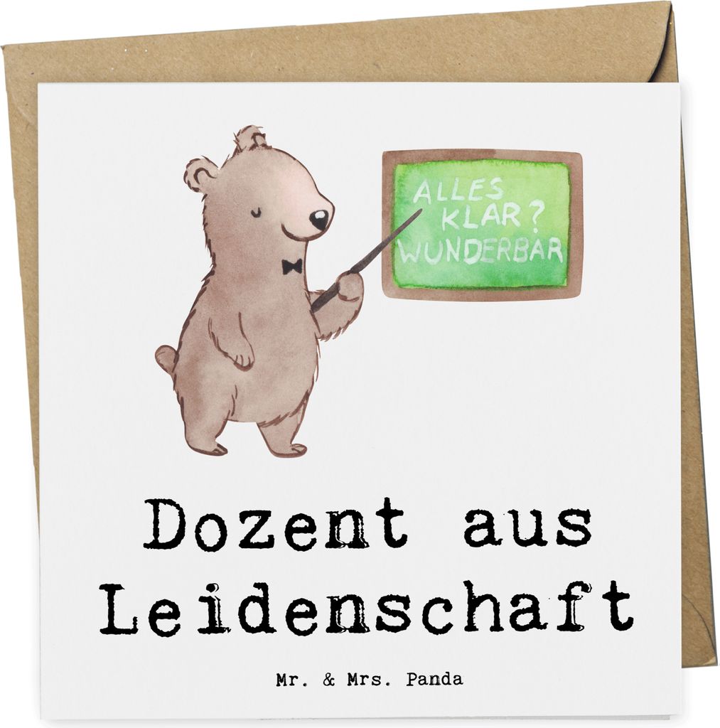 Mr. & Mrs. Panda Glückwunschkarte Dozent Leidenschaft - Weiß - Geschenk, Universität, Grußkarte, doppelkarte, Professor, Uni, Klappkarte, anlas...