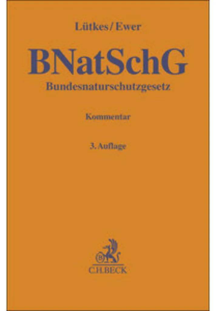 Bundesnaturschutzgesetz BNatSchG - Texte de loi sur la nature en Allemagne