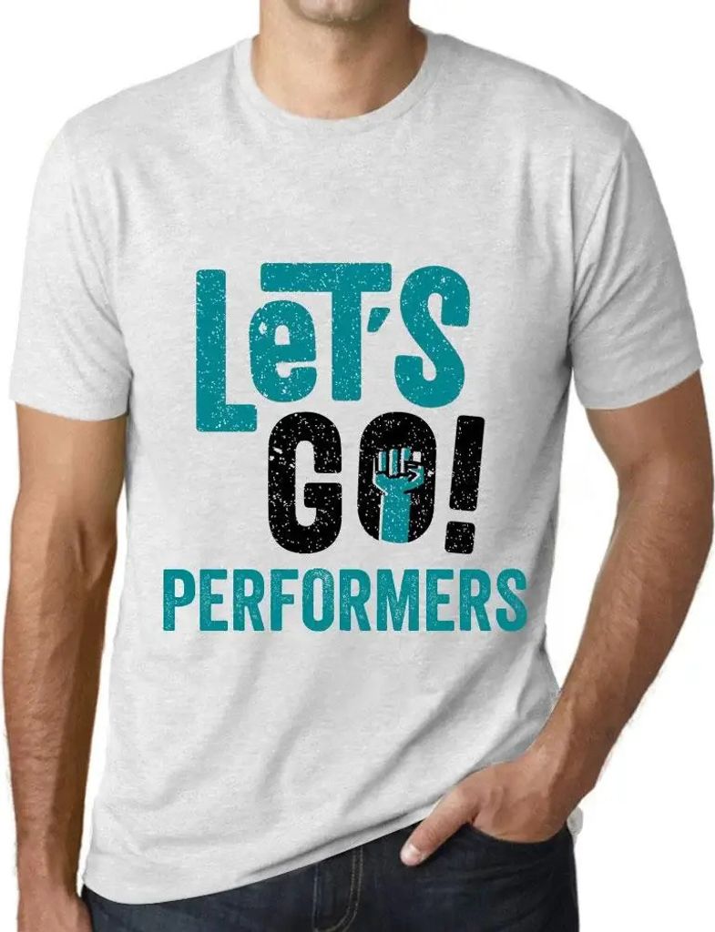 Herren Grafik T-Shirt Los geht's Darsteller – Let's Go Performers – Öko-Verantwortlich Vintage Jahrgang Kurzarm Lustige Druck Geburtstag Gesch...