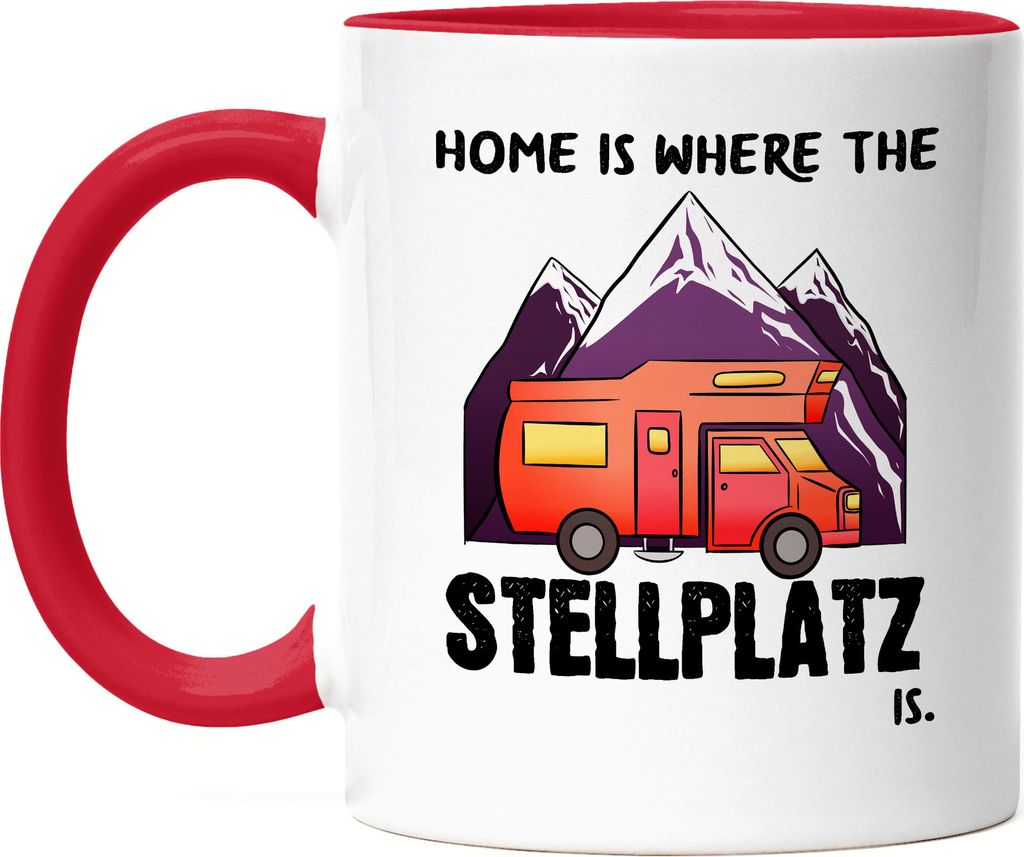 Camping Tasse mit Spruch Home is where the Stellplatz is Geschenk für Camper Wohnmobil Womo Tasse Rot