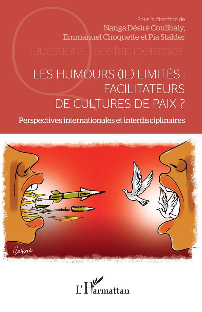 Les humours (il) limités : facilitateurs de cultures de paix ?