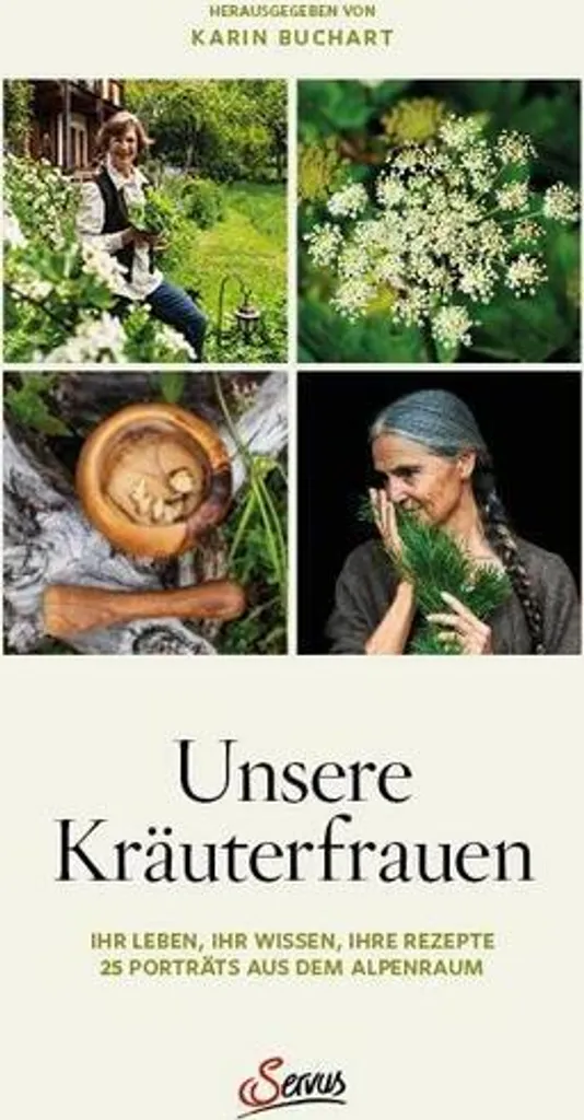 Unsere Kräuterfrauen: Livre remèdes naturels, baumes et 160 pages photos