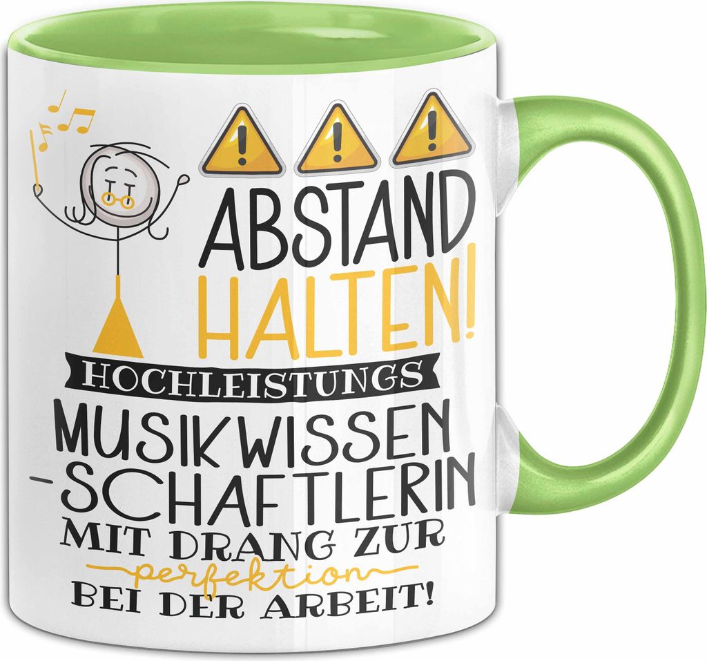 Musikwissenschaftlerin Tasse Geschenk Lustig Abstand Halten Hochleistungs-Musikwissenschaftlerin Mit Drang Zur Perfektion Bei Der Arbeit (Grün)