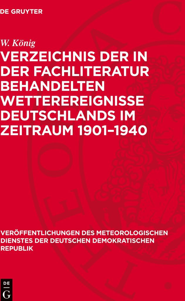 Verzeichnis der in der Fachliteratur behandelten Wetterereignisse Deutschlands im Zeitraum 1901-1940