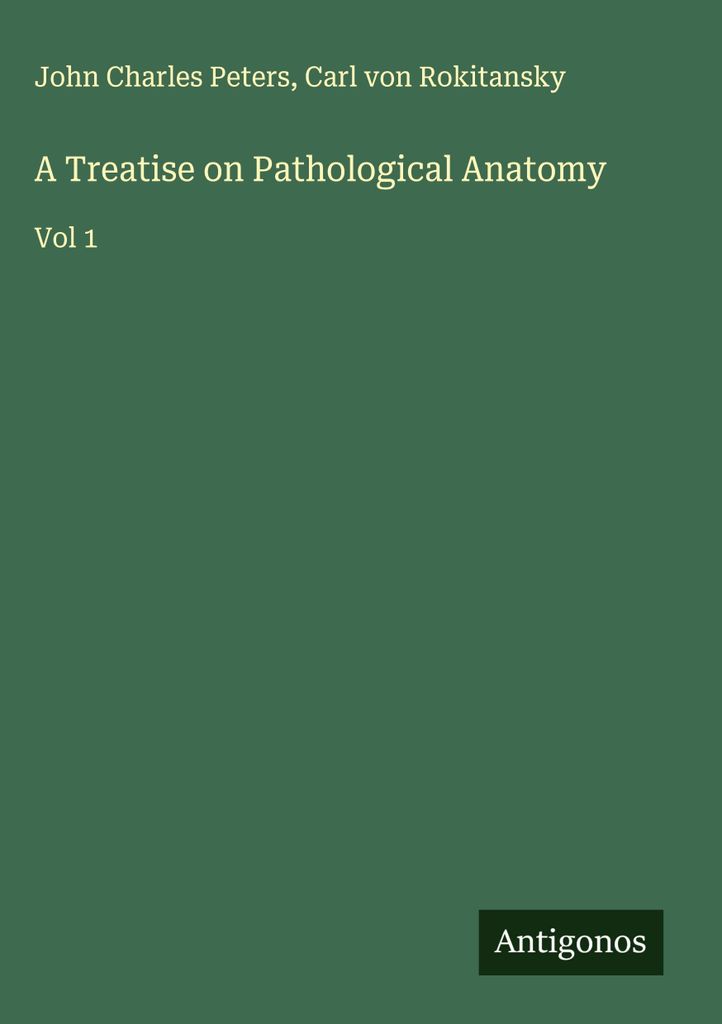 Eine Abhandlung über pathologische Anatomie