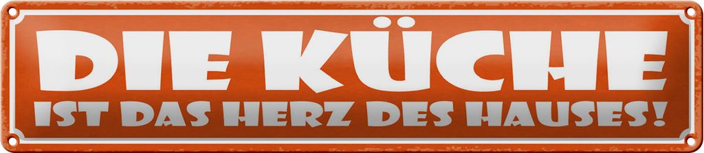 Blechschild Küche ist das Herz des Hauses, 46x10 cm, Blechschilder Spruch Küche
