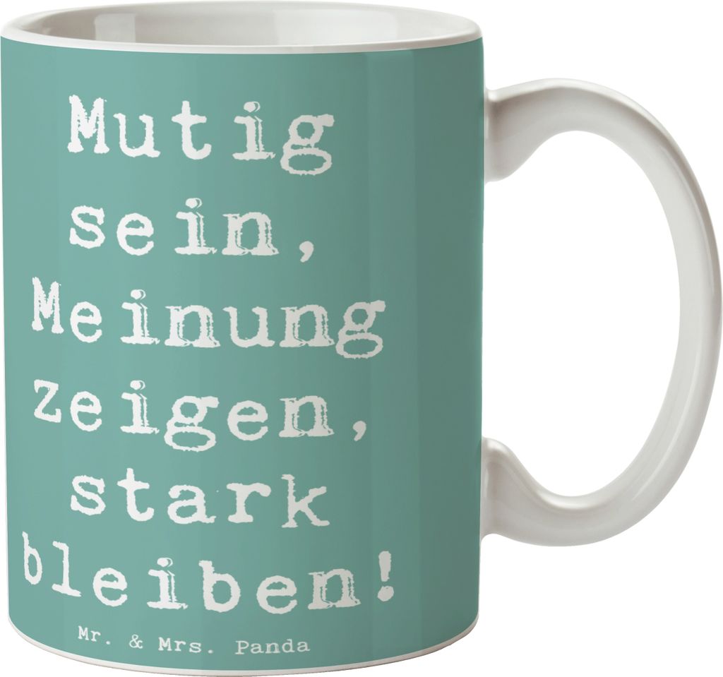 Mr. & Mrs. Panda Teetasse Spruch Mutig zu seinen Meinungen stehen - Meeresbrise - Geschenk, Vertrauem, Inspiration, Mut, Kraft, Tasse, authentisch,...