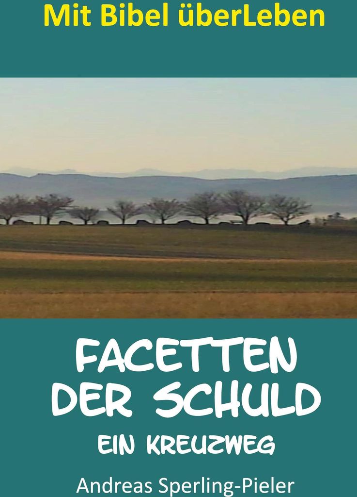 Facetten der Schuld