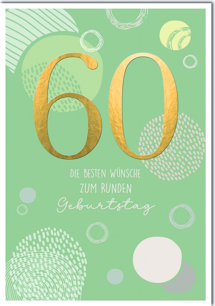 60. Geburtstag A4 Kreise Punkte grün besten Wünsche runder Geburstag Große DIN-A4-Karte mit Umschlag XXL-Karte