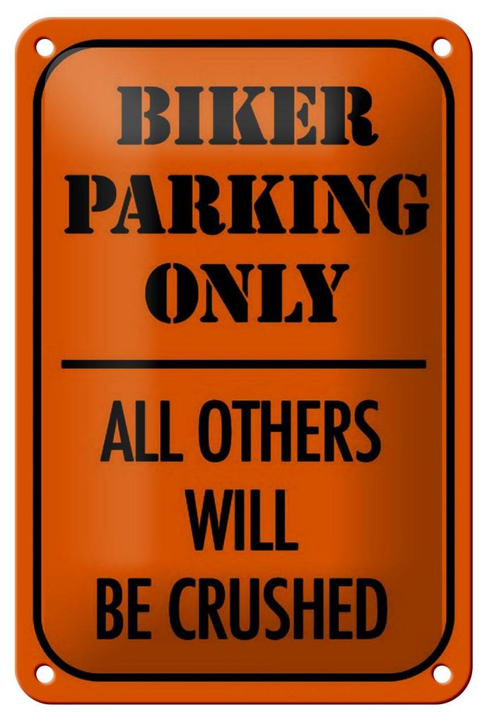 Blechschild Parken 12x18cm biker parking only all others