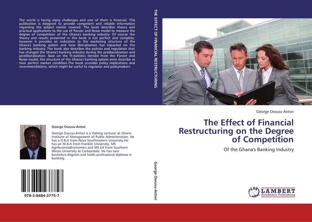 The Effect of Financial Restructuring on the Degree of Competition