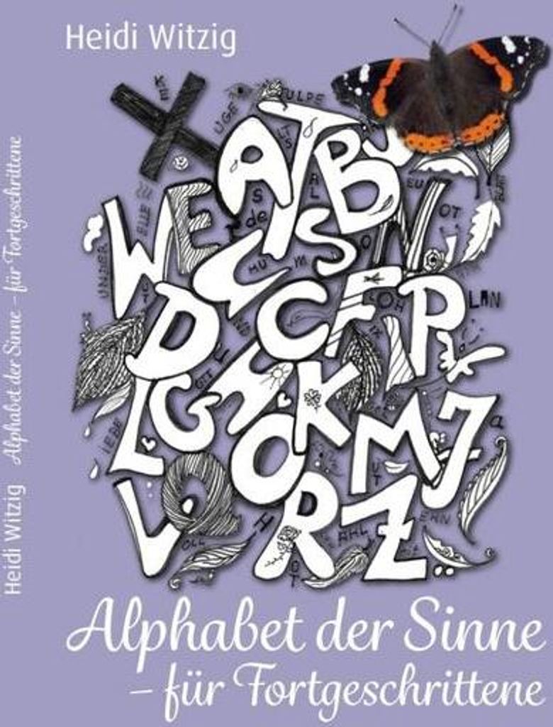 Alphabet der Sinne - Für Fortgeschrittene