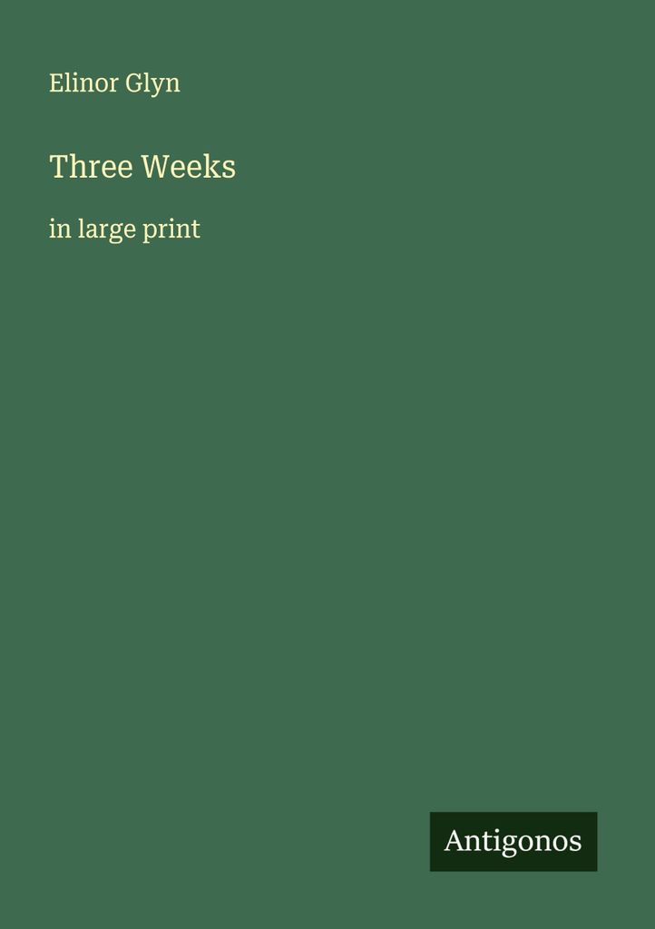 Three Weeks
