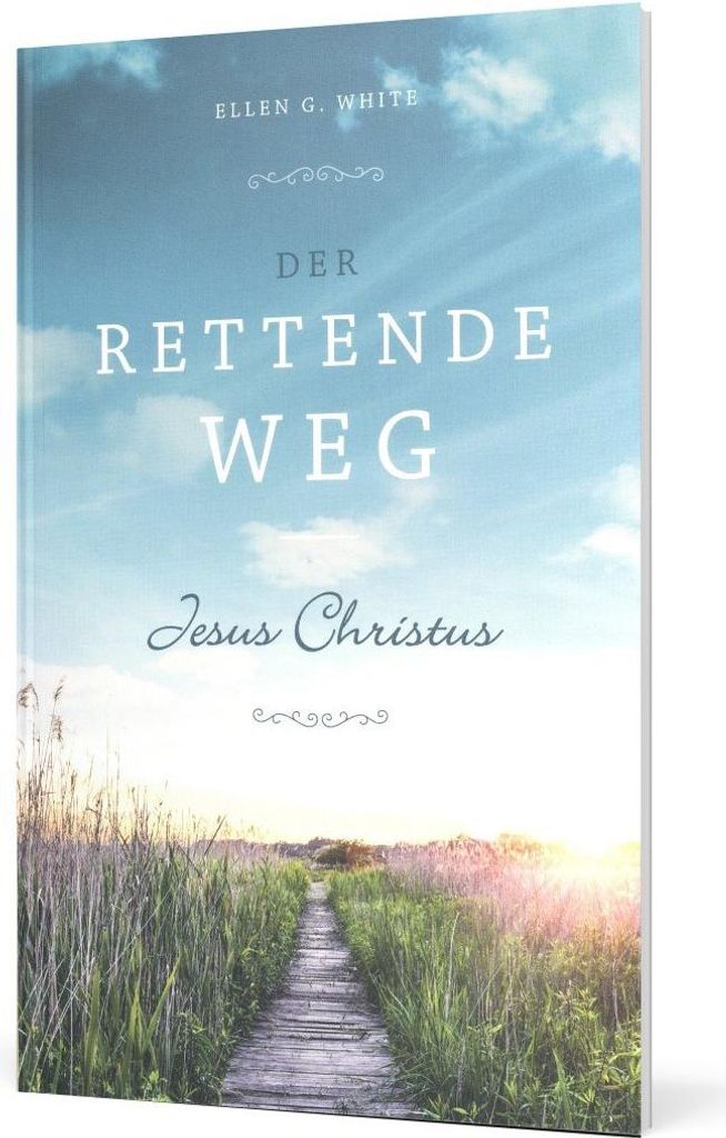 Der rettende Weg | Ellen Gould Harmon White