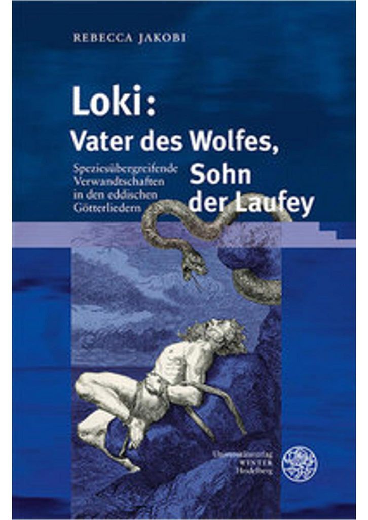 Loki: Vater des Wolfes, Sohn der Laufey