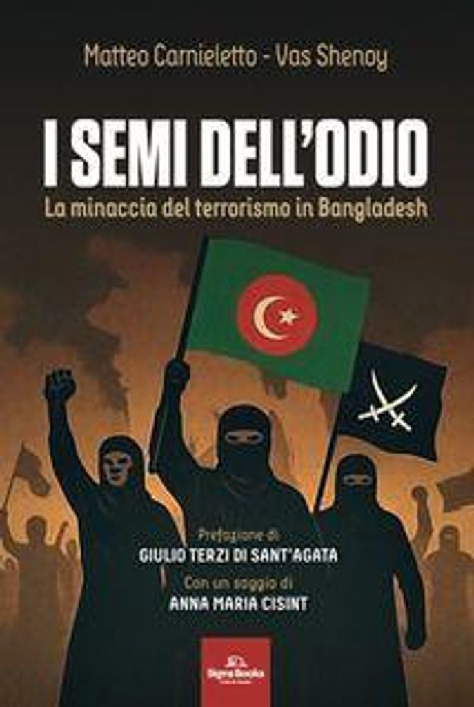 I semi dell'odio. La minaccia del terrorismo in Bangladesh