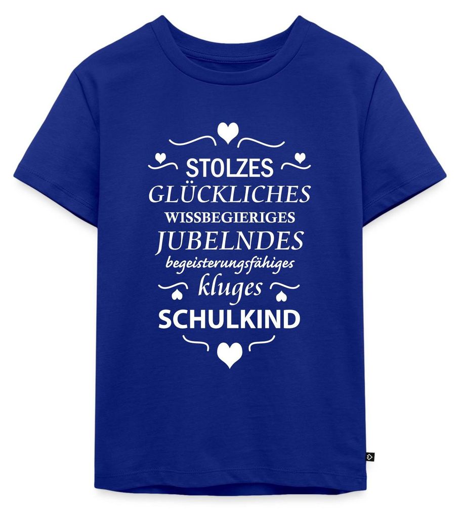 Spreadshirt Einschulung Kluges Stolzes Glückliches Schulkind Kinder Premium T-Shirt, 110/116 (4 Jahre), Royalblau