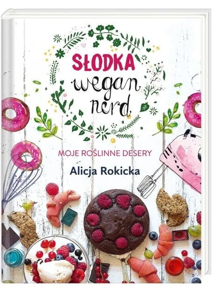 Livre recettes desserts vegan et pâtisseries végétales sans lactose