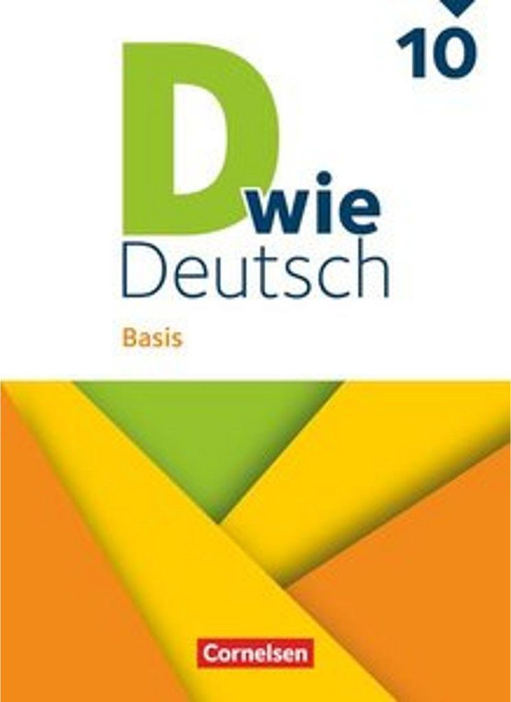 D wie Deutsch - Basis - Ausgabe 2023 - 10. Schuljahr