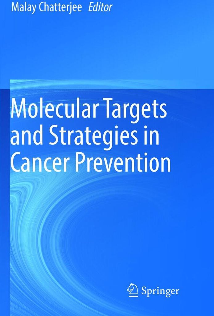 Molecular Targets and Strategies in Cancer Prevention