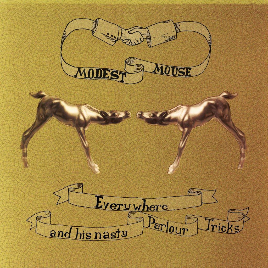 Modest Mouse: Everywhere & His Nasty Parlor Tricks - - (CD / E)