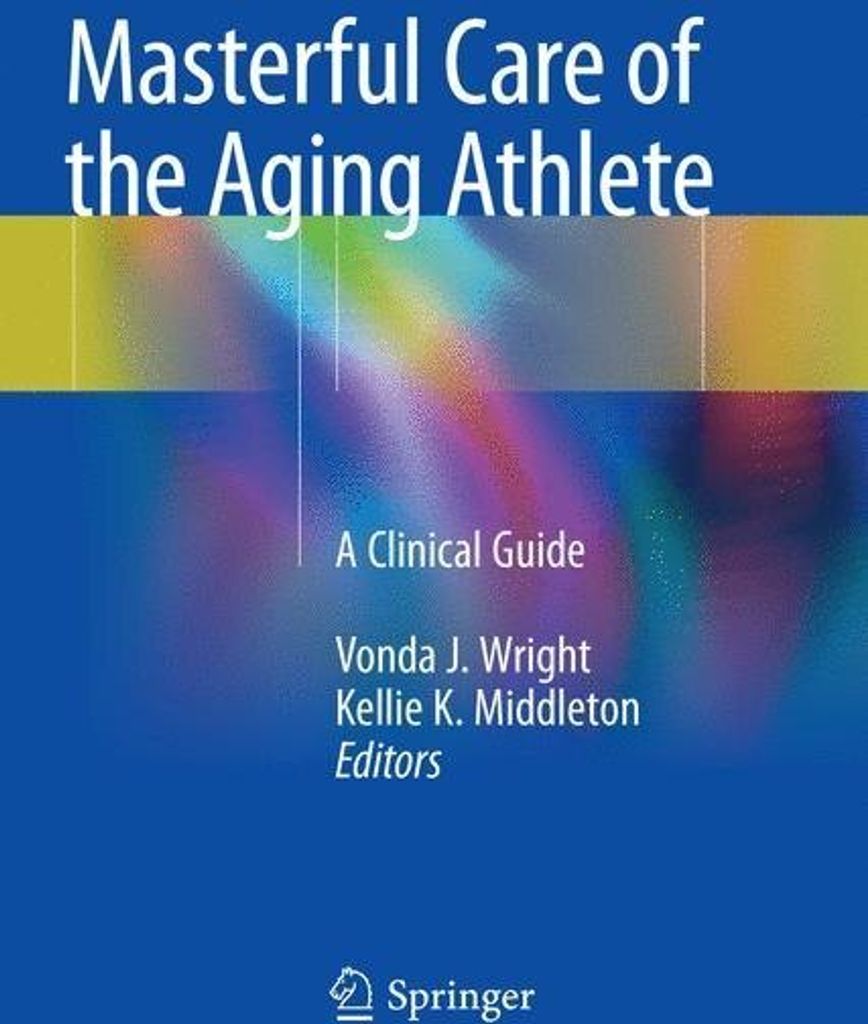 Masterful Care of the Aging Athlete
