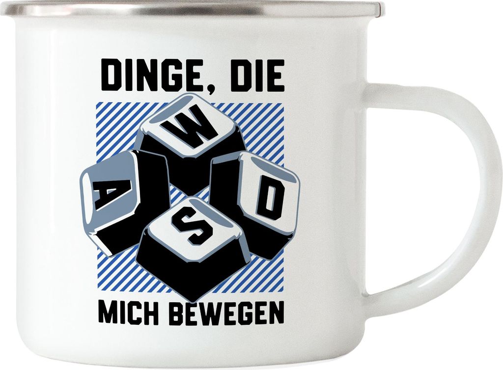 Dinge die mich bewegen WASD Emaille Tasse – Lustiges Gamer Geschenk für Nerds und PC-Zocker