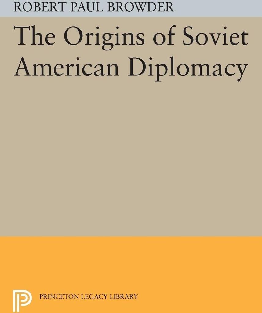 The Origins of Soviet American Diplomacy