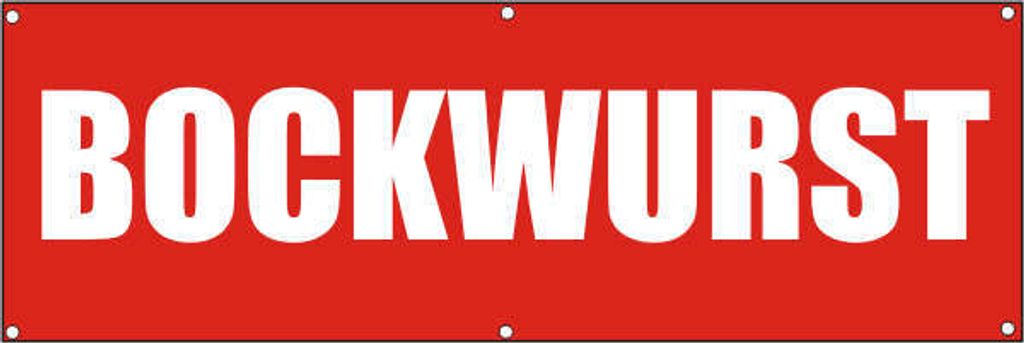 Werbeplane / Gerüstplane - p087 - BOCKWURST - NEU - 200 cm x 67 cm - für Baustelle, Garten, Zaun oder Veranstaltung
