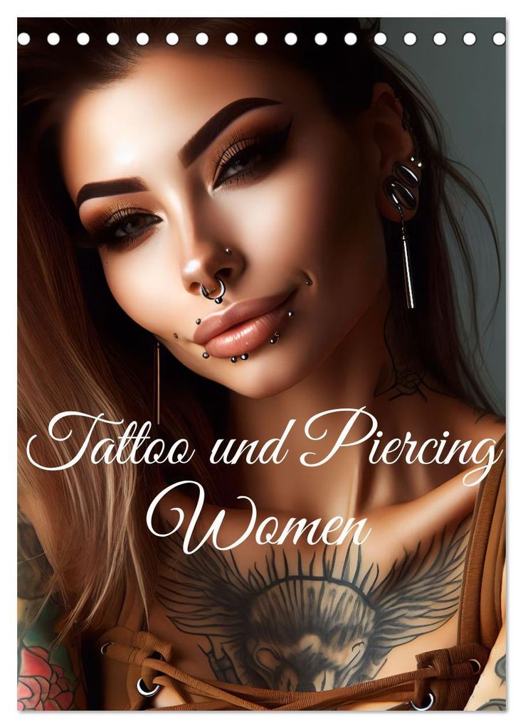 Tattoo und Piercing Women (Tischkalender 2027 DIN A5 hoch), CALVENDO Monatskalender