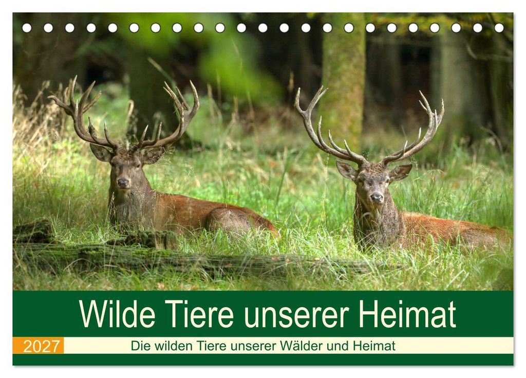 Wilde Tiere unserer Heimat (Tischkalender 2027 DIN A5 quer), CALVENDO Monatskalender