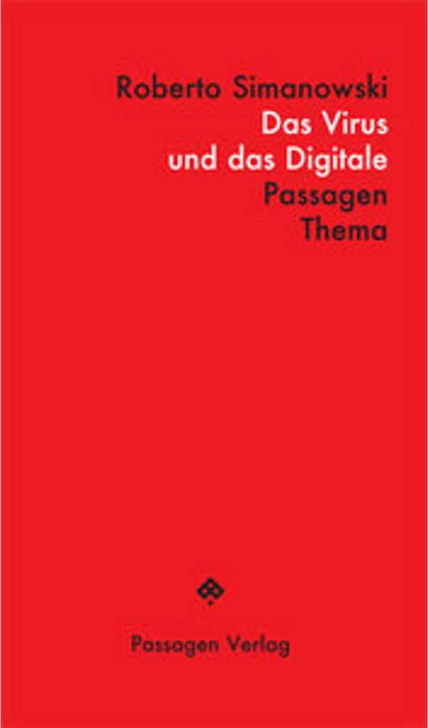 Das Virus und das Digitale