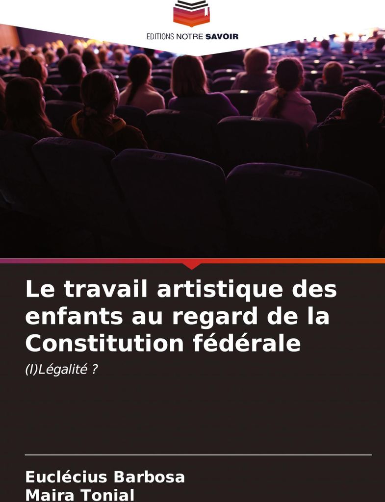 Le travail artistique des enfants au regard de la Constitution fédérale
