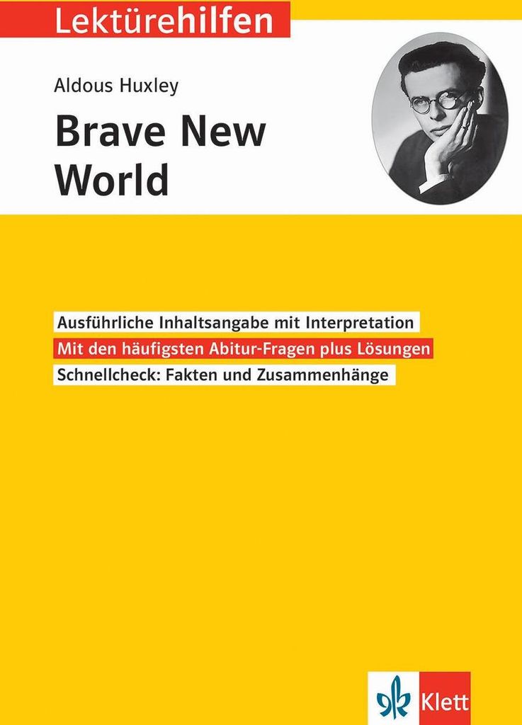 Klett Lektürehilfen Aldous Huxley 'Brave New World'