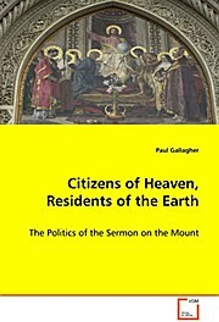Citizens of Heaven, Residents of the Earth
