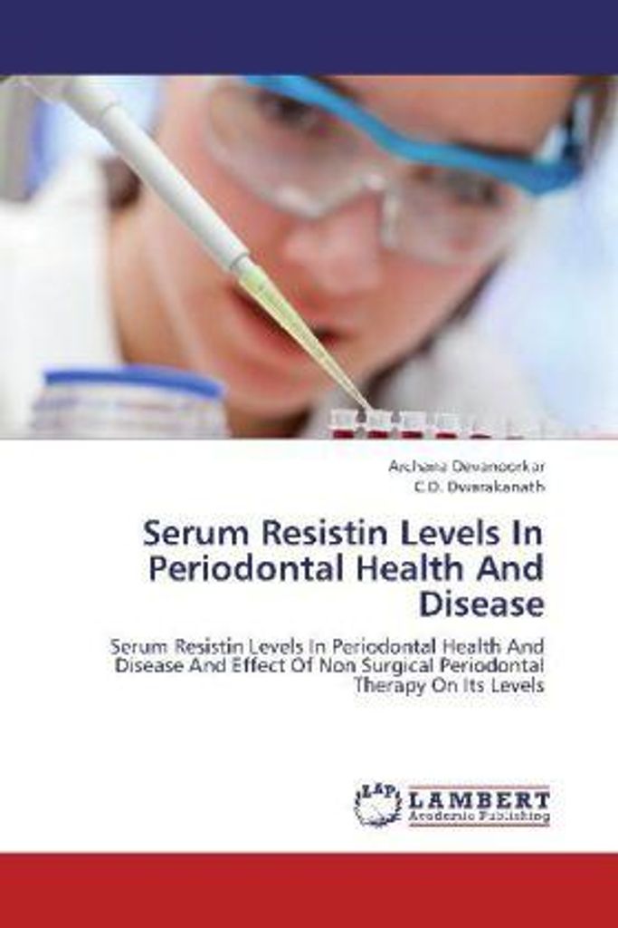 Devanoorkar, A: Serum Resistin Levels In Periodontal Health