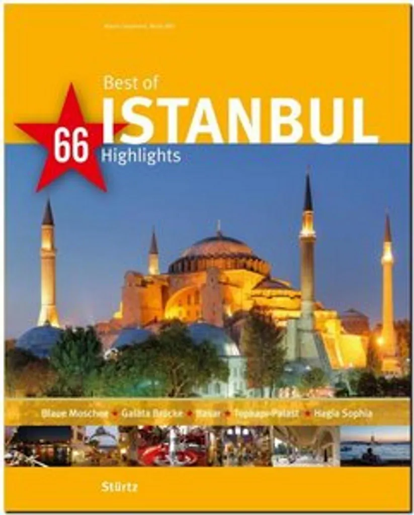 Visiter Istanbul sans rien rater - Guide 66 Lieux Majeurs et Astuces
